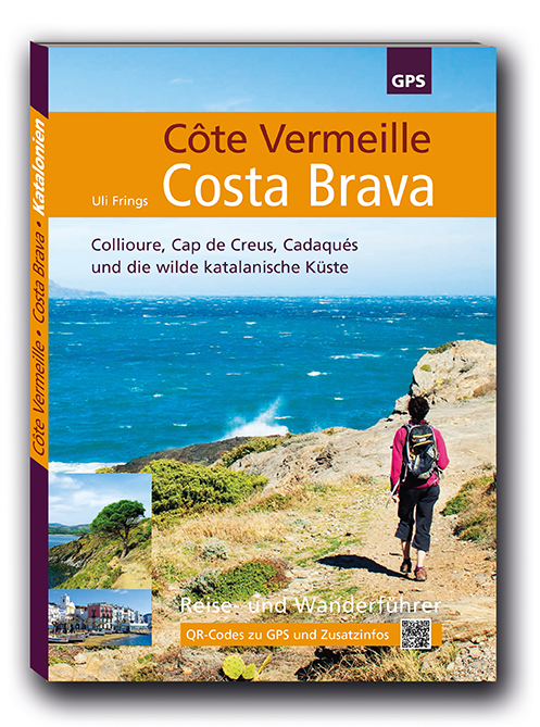 Wanderführer Côte Vermeille, Costa Brava, Katalonien
